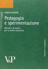 Pedagogia e sperimentazione. Metodi e strumenti per la ricerca educativa