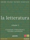 La letteratura. Per le Scuole superiori vol.2 La letteratura. Per le Scuole superiori vol.2