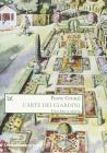 L' arte dei giardini. Una breve storia