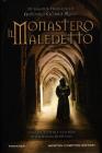 Il monastero maledetto. E-book