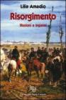 Risorgimento. Illusione e inganni
