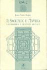 Il sacrificio e l'invidia. Liberalismo e giustizia sociale