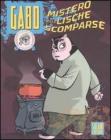 Il mistero delle lische scomparse. Gabo vol.1