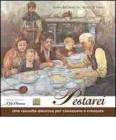 Pestarei. Una raccolta amorosa per conoscere e crescere