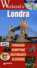 Londra. Itinerari, shopping, ristoranti, alberghi