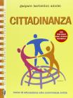 Cittadinanza. Per le Scuole superiori