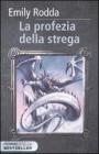 La profezia della strega. Rowan vol.1
