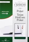 Poker e texas hold'em poker. Tecniche di base. Con gadget