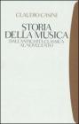 Storia della musica. Dall'antichit� classica al Novecento