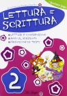 Lettura e scrittura. Per la 2� classe elementare