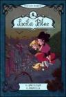 Il sortilegio clorofilla. Leila blue vol.3
