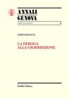La deroga alla giurisdizione