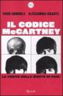 Codice McCartney. La verità sulla morte di Paul Codice McCartney. La verità sulla morte di Paul