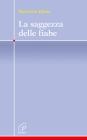 La saggezza delle fiabe