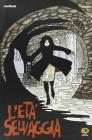 L' et� selvaggia