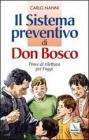 Il sistema preventivo di don Bosco. Prove di rilettura per l'oggi