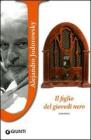 Il figlio del gioved� nero