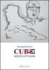 Cuba. Società e istituzioni Cuba. Società e istituzioni