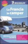 La Francia in camper La Francia in camper