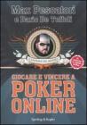 Giocare e vincere con il poker on-line Giocare e vincere con il poker on-line