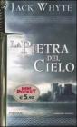 La pietra del cielo. Le cronache di Camelot vol.1