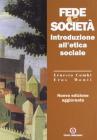 Fede e societ�. Introduzione all'etica sociale