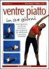 Ventre piatto in 24 giorni