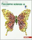 Facciamo scienze. Con espansione online. Per la Scuola media vol.3
