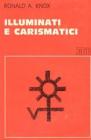 Illuminati e carismatici