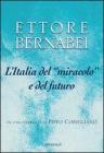 L' Italia del �miracolo� e del futuro. In una intervista di Pippo Corigliano