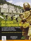 Gli alpini del capitano Mazzoli. La �Compagnia dei briganti