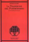 La tradizione del postmoderno. Studi di letteratura italiana