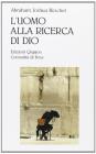 L' uomo alla ricerca di Dio