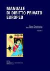 Manuale di diritto privato europeo vol.1