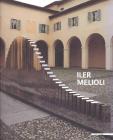 Iler Melioli. Ediz. italiana e inglese