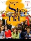 Storia. Percorsi di storia semplificati. Per la Scuola media vol.2