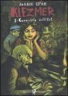 La conquista dell'Est. Klezmer vol.1