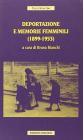Deportazione e memorie femminili (1899-1953)