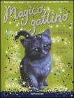 Scuola di circo. Magico gattino vol.6