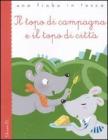 Il topo di campagna e il topo di citt�
