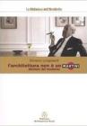 L' architettura non � un Martini. Aforismi del moderno
