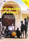 Leopoldo Pastori. Il missionario monaco della Guinea-Bissau (1939-1996)
