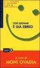 Cos� giovane e gi� ebreo. Umorismo yiddish