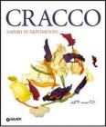 Cracco. Sapori in movimento Cracco. Sapori in movimento
