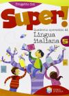 Super. Italiano. Per la Scuola elementare vol.5