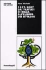Dai Trattati di Roma all'Europa dei cittadini 1957-2007