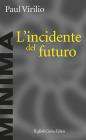 L' incidente del futuro