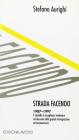 Strada facendo. 1987-1997 il modello di accoglienza modenese nel decennio della grande immigrazione extracomunitaria