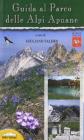 Guida al parco delle Alpi Apuane
