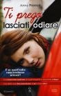 Ti prego, lasciati odiare Ti prego, lasciati odiare